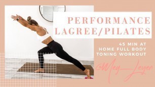 '45 min Lagree/Pilates Inspired Workout'
