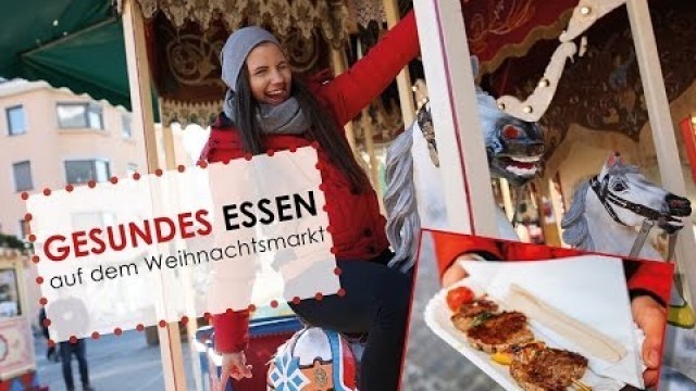 'Innsbruck Weihnachtsmarkt - Christkindlmarkt - Gesund Essen - Fit durch die Adventszeit'