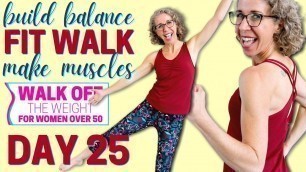 'FIT WALK!  Build Your Balance and Make Muscles with no equipment 