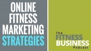 'Tips For Successful Online Fitness Marketing | Marketing Fitness  101'