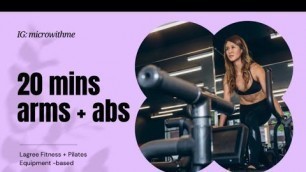 '20 mins ARMS + ABS // Lagree Fitness + Pilates - October 26, 2021'