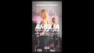 'Amelia\'s 30 Minute At-Home Lagree Workout'
