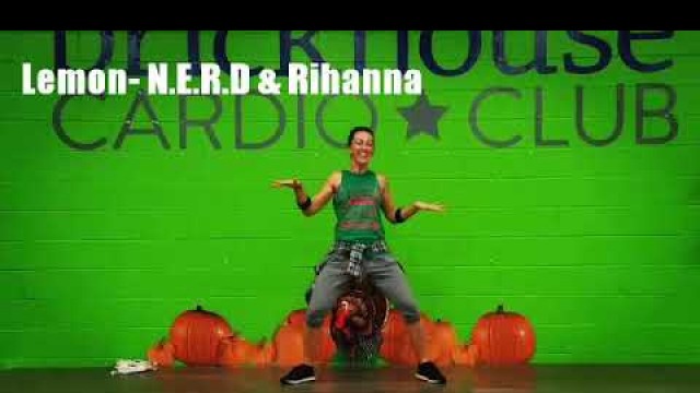 'Lemon- N.E.R.D & Rihanna Hip Hop fitness routine'