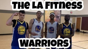 'THE LA FITNESS WARRIORS (MUST SEE)'