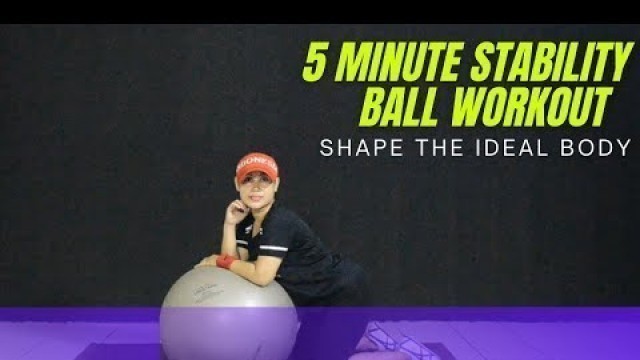 '5 Minute Stability Ball Workout for Beginners'