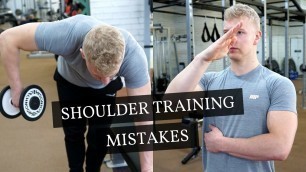 'Are you Training your Shoulders Properly? (My Big Mistakes!)'
