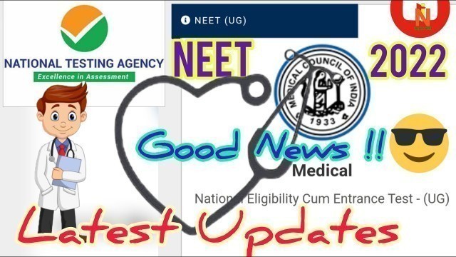 'NEET 2022 Updates || Latest News || NTA Big Updates || Application starting date and fees'