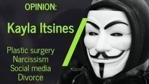 'OPINION: Kayla Itsines - Plastic surgery, Narcissism, Social media & Divorce. All connected?'