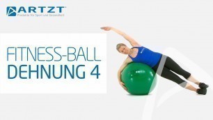 'ARTZT vitality Fitness Ball - Dehnung Seitliche Rumpfmuskulatur'