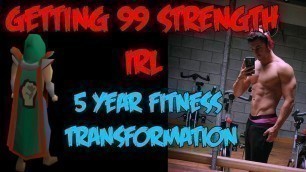 'RUNESCAPE NERD GETS JACKED | 5 Year Fitness Transformation'