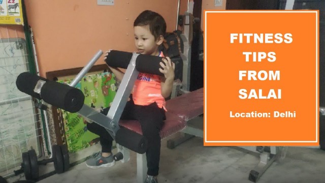 'Workout and Fitness Tips From Salai'