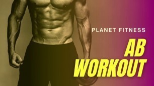 'Ab Workout at Planet Fitness'