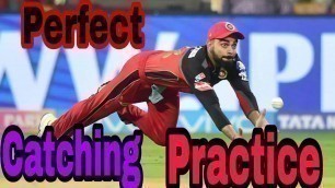 'How to tak perfect Catching Practice! cricket Tips & fitness'