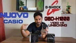'Casio G-Shock Move (2020) GBD-H1000 Smart Fitness Sports Watch - Video 1/2 UNBOXING RECENSIONE ITA'