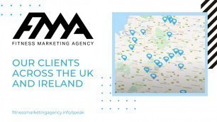 'Our Clients Across UK and Ireland: Fitness Marketing Agency'