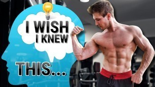 '11 Things I Wish I Knew Before I Started Training | DON\'T MAKE THESE WORKOUT MISTAKES!'
