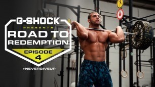 'Road To Redemption Presented by G-SHOCK: Episode 4 - 21.3 & 21.4'