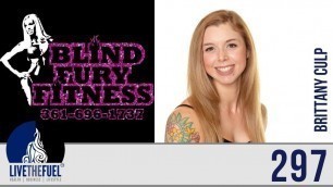 'Lifestyle Podcast 297: Fitness Model, Trainer, Psychology, and Sociology with Brittany Culp'
