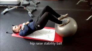 'hip raise on stability Ball. Hamstrings and glutes exercise: improve knee stability'
