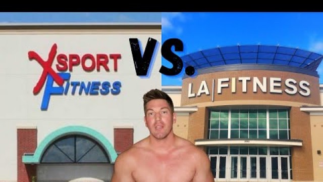 'LA Fitness vs Xsport Fitness | Which is Better?'
