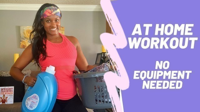 'At home workout with no equipment- Brittany Noelle Fitness'