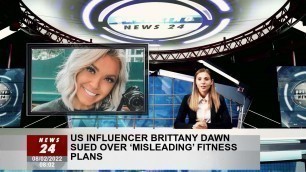 'US influencer Brittany Dawn sues over \'misleading\' fitness program'