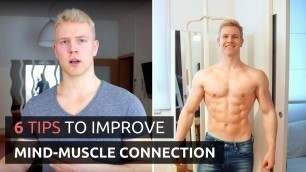 'How to Learn and Improve Mind-Muscle Connection'