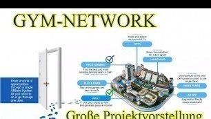 'GYM-NETWORK Projektvorstellung / Krypto / NFT / Metaverse / Hohe Rendite / Sicherheit'