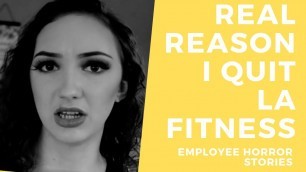 'The Real Reason I Quit LA Fitness'