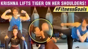 'UNBELIEVABLE! Tiger Shroff\'s Sister Krishna LIFTS HIm On His Shoulder| Workout Video'