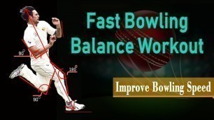 'Fast Bowler Balance Workout | Improve Bowling Speed | CRICKET FITNESS | BD Fitness Zone'