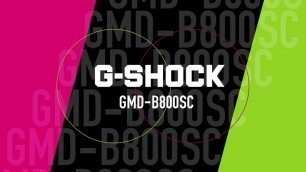 'G-SHOCK GMD-B800SC'