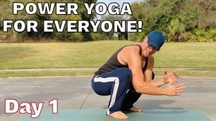 '15 MIN POWER YOGA FOR EVERYONE (Day 1) 7 Day Yoga Challenge with Sean Vigue'