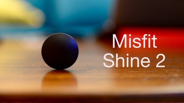 'Misfit Shine 2 Activity Tracker - [Review]'