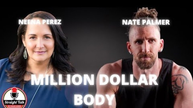 'Million Dollar Body with Nate Palmer'