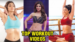 '10 Shilpa Shetty Workout Videos | Shilpa Shetty Birthday Video'