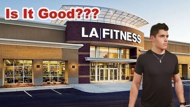 'BEST OVERALL GYM?? (LA Fitness Review)'