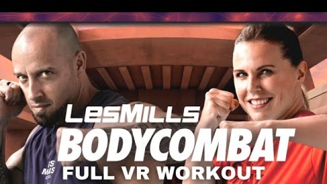 'Les Mills Body Combat VR - FULL Workout - Complete Power - MetaQuest 2 Exclusive!'