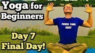'Day 7 - 35 Min Beginner Yoga Flow - 7 Day Beginner Yoga Challenge #7dayyogachallenge'