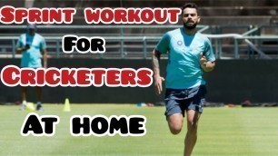 'Sprint workout for cricketers | Top fitness cricket drills | Sprint exercise for cricketers at home'
