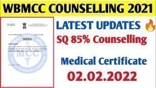 'WBMCC LATEST UPDATE 2021 COUNSELLING. Medical Fitness Certificate. NEW UPDATES 2022.'
