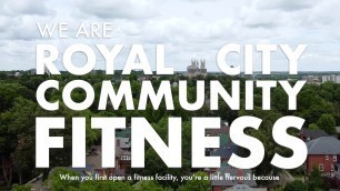 'We are Royal City Community Fitness'