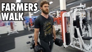 'FARMERS WALK | How-To Exercise Tutorial'