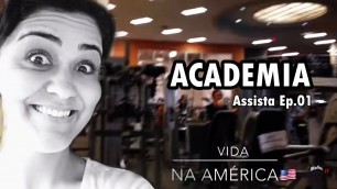 'ACADAMEIA de brasileiros nos Estados Unidos - LA Fitness - VIDA NA AMÉRICA Ep.1'