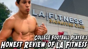 'First Time At LA Fitness! College Football Player\'s Honest Review of LA Fitness'
