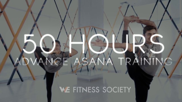 '50 Hours Advance Yogasana Training - WE Fitness Thailand'