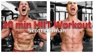 '20 Min HIIT Bodyweight Workout from Scott Herman - Thirsty Thursday'
