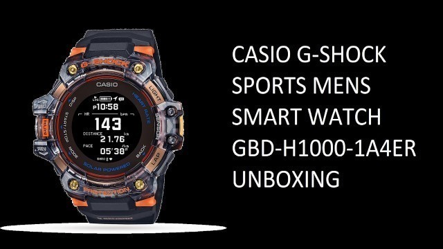 'G Shock GBD H1000 1A4ER Unboxing'