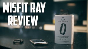 'Misfit Ray - Fitness Tracker Review'