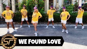 'WE FOUND LOVE ( Dj Jonel Sagayno Remix ) - Rihanna | Dance Trends | Dance Fitness | Zumba'